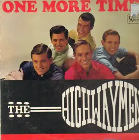The Highway Men - One More Time!