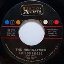 7'' - Highwaymen - Cotton Fields / The Gypsy Rover