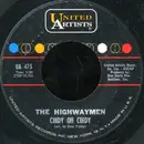 7inch Vinyl Single - Highwaymen - The Bird Man / Cindy Oh Cindy