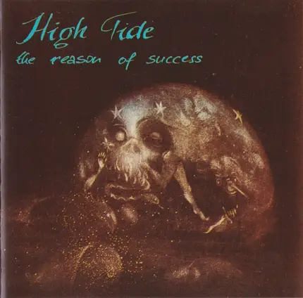 High Tide - The Reason Of Success