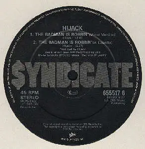Hijack - The Badman Is Robbin'