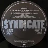 Hijack - The Badman Is Robbin'