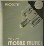 Hikashu, Akiko Yano, Earthling a.o. - Tokyo Mobile Music 1