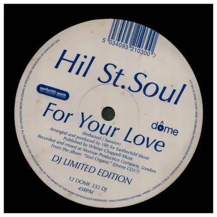 Hil St Soul - For Your Love