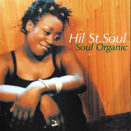 Hil St Soul - Soul Organic