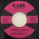 7inch Vinyl Single - Hilton Hammond - Giving It Away