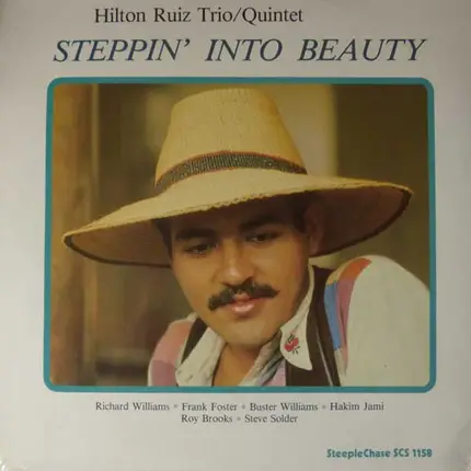 Hilton Ruiz Trio/Quintet - Steppin' Into Beauty