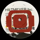 12'' - Hiltmeyer Inc. - I Come From München - Sendling And I Don't Give A Fuck!
