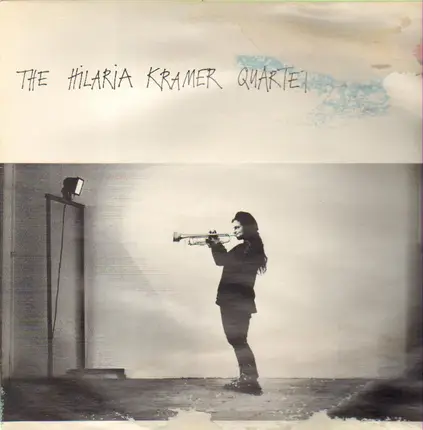 Hilaria Kramer Quartet - Hilaria Kramer Quartet