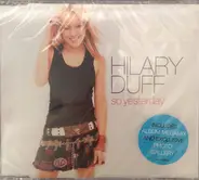 Hilary Duff - So Yesterday