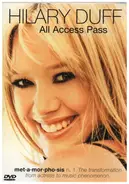 Hilary Duff - All Access Pass