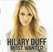 Hilary Duff - Most Wanted