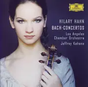 CD - Bach / Hilary Hahn - Concertos