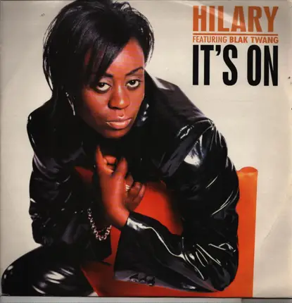 Hilary - It's On