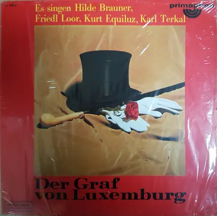 Hilde Brauner , Friedl Loor , Kurt Equiluz , Karl Terkal - Der Graf Von Luxemburg