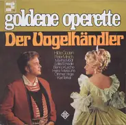 Hilde Güden , Peter Minich , Martha Mödl , Lotte Schädle , Benno Kusche , Heinz Maria Lins , Othmar - Der Vogelhändler