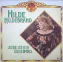LP - Hilde Hildebrand - Liebe Ist Ein Geheimnis