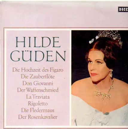 Hilde Güden, Mozart, Lortzing, Verdi,.. - Hilde Güden Singt Arien