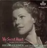 LP - Hilde Güden - My Secret Heart - The Music of Ivor Novello and Noel Coward