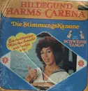 LP - Hildegund Harms-Carena - Die Stimmungskanone