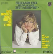 Hildegard Knef Und Das Bert Kaempfert & His Orchestra - Der Mensch Muss Unter Die Leute