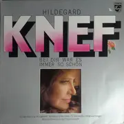LP - Hildegard Knef - Bei Dir War Es Immer So Schön