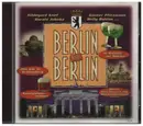 CD - Hildegard Knef, Harald Juhnke, Günter Pfitzmann u.a. - Berlin bleibt Berlin