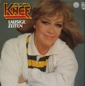 Hildegard Knef - Lausige Zeiten