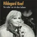 CD - Hildegard Knef - So Oder So Ist Das Leben