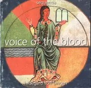 Hildegard Von Bingen - Sequentia - Voice Of The Blood