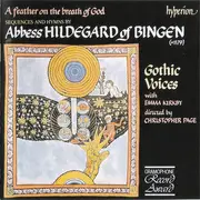 CD - Hildegard Von Bingen , Gothic Voices with Emma Kirkby directed by Christopher Page - A Feather On The Breath Of God
