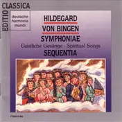 Hildegard von Bingen - Symphoniae, Geistliche Gesänge / Spiritual Songs