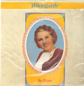 Hildegarde - So Rare