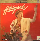Hildegarde - The Incomparable Hildegarde