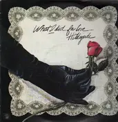 Hildegarde - What I did for Love...