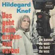 Hildegard Knef - Das Geht Beim Ersten Mal Vorbei