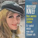 7'' - Hildegard Knef - Das Waren Schöne Zeiten / Er Setzt Mich Von Der Steuer Ab