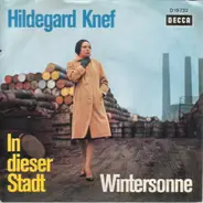 Hildegard Knef - In Dieser Stadt