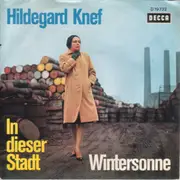 7'' - Hildegard Knef - In Dieser Stadt