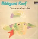 LP - Hildegard Knef - So Oder So Ist Das Leben