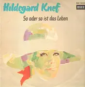 LP - Hildegard Knef - So Oder So Ist Das Leben