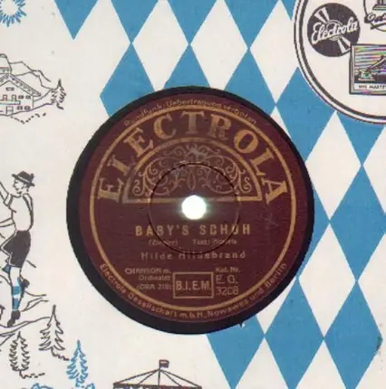 Hilde Hildebrand - Baby's Schuh/ Liebe ist ein Geheimnis