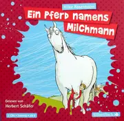 Double CD - Hilke Rosenboom Gelesen Von Herbert Schäfer - Ein Pferd Namens Milchmann
