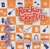 Hillbilly Boogiemen - Rockin' And Cloggin'