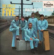 Hillbilly Five - Waiting For A Train