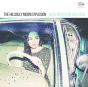 The Hillbilly Moon Explosion - With Monsters and Gods