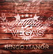 Hillbilly Vegas - Ringo Manor