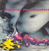HILLBILLY HEADHUNTERS - Girls, Guitars, Jaguars
