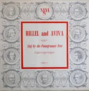 Hillel And Aviva - Sing By The Pomegranate Tree