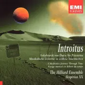 Hilliard Ensemble - Introitus
